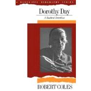 Dorothy Day A Radical Devotion by Coles, Robert, 9780201079746