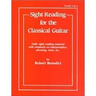 Sight Reading for the Classical Guitar by Benedict, Robert, 9780769209746