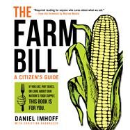 The Farm Bill by Imhoff, Daniel; Badaracco, Christina (CON), 9781610919746