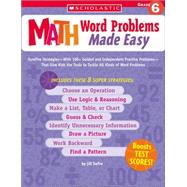 Math Word Problems Made Easy: Grade 6 by Safro, Jill, 9780439529747