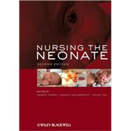 Nursing the Neonate by Meeks, Maggie; Hallsworth, Maggie; Yeo, Helen, 9781405149747