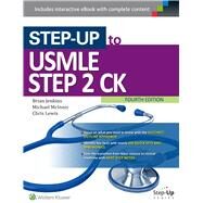 Step-up to USMLE Step 2 Ck by Jenkins, Brian; McInnis, Michael; Lewis, Chris, 9781496309747