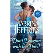 Don't Bargain With the Devil by Jeffries, Sabrina, 9781501179747