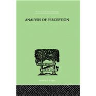 Analysis of Perception by Smythies, J R, 9780415209748