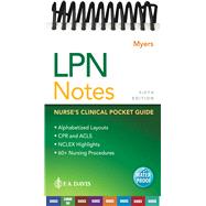 LPN Notes Nurse's Clinical Pocket Guide by Myers, Ehren, 9780803699748