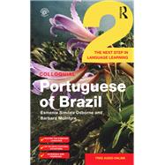 Colloquial Portuguese of Brazil 2 by Esmenia Simoes Osborne; Barbara McIntyre, 9781138459748