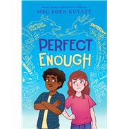 Perfect Enough by Kuyatt, Meg Eden, 9781546199748