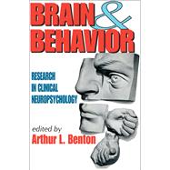 Brain and Behavior: Research in Clinical Neuropsychology by Smith,Michael Peter, 9781138519749