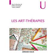 Les art-thrapies by dith Lecourt; Todd Lubart, 9782200619749