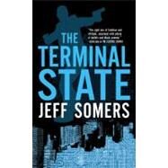 The Terminal State by Somers, Jeff, 9780316179751