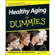 Healthy Aging For Dummies by Agin, Brent; Perkins, Sharon, 9780470149751