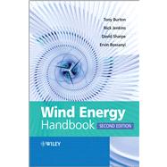Wind Energy Handbook by Burton, Tony; Jenkins, Nick; Sharpe, David; Bossanyi, Ervin, 9780470699751