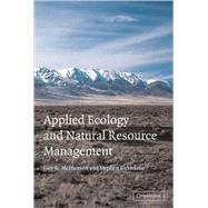 Applied Ecology and Natural Resource Management by Guy R. McPherson , Stephen DeStefano, 9780521009751