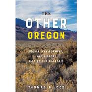 The Other Oregon by Cox, Thomas R., 9780870719752