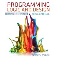 Programming Logic and Design, Comprehensive by Farrell, Joyce, 9781111969752