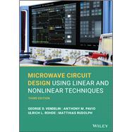 Microwave Circuit Design Using Linear and Nonlinear Techniques by Vendelin, George D.; Pavio, Anthony M.; Rohde, Ulrich L.; Rudolph, Matthias, 9781118449752