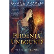 Phoenix Unbound by Draven, Grace, 9780451489753