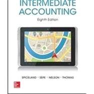 Loose Leaf Intermediate Accounting w/Annual Report; Connect Access Card; ALEKS 11W by Spiceland, David; Sepe, James; Nelson, Mark; Thomas, Wayne, 9781259569753