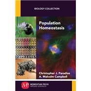 Population Homeostasis by Paradise, Christopher J.; Campbell, A. Malcolm, 9781606509753