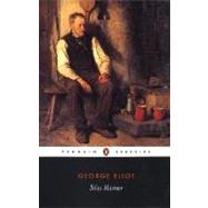 Silas Marner : The Weaver of Raveloe by Eliot, George (Author); Carroll, David (Editor/introduction); Carroll, David (Notes by), 9780141439754