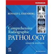 Workbook for Comprehensive Radiographic Pathology by Eisenberg, 9780443249754