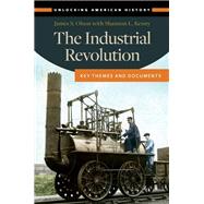 The Industrial Revolution by Olson, James S.; Kenny, Shannon L. (CON), 9781610699754
