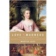 Love and Madness by Levy, Martin J., 9780060559755
