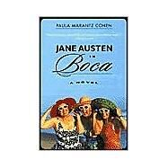 Jane Austen in Boca A Novel by Cohen, Paula Marantz, 9780312319755