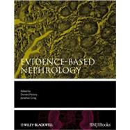 Evidence-Based Nephrology by Molony, Donald A.; Craig, Jonathan C., 9781405139755