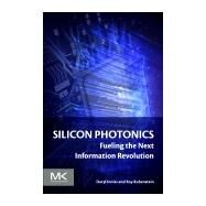 Silicon Photonics by Inniss; Rubenstein, 9780128029756