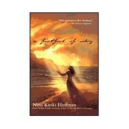 A Fistful of Sky by Hoffman, Nina Kiriki, 9780441009756