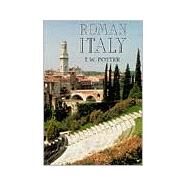 Roman Italy by Potter, T. W., 9780520069756