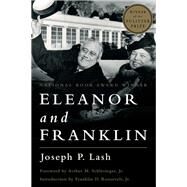 Eleanor and Franklin by Lash, Joseph P., 9780393349757