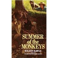 Summer of the Monkeys by Rawls, Wilson, 9780881039757