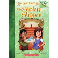 The Stolen Slipper: A Branches Book (Once Upon a Fairy Tale #2) by Staniszewski, Anna; Pamintuan, Macky, 9781338349757
