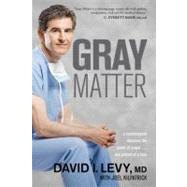 Gray Matter by Levy, David; Kirkpatrick, Joel (CON), 9781414339757