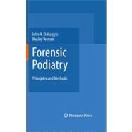 Forensic Podiatry by Dimaggio, John A.; Vernon, Wesley, 9781617379758