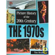 The 1970s by Healey, Tim, 9781932889758