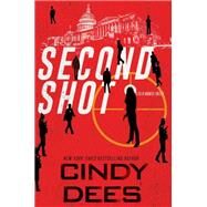 Second Shot by Dees, Cindy, 9781496739759
