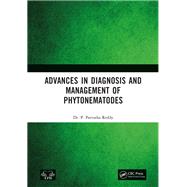 Advances in Diagnosis and Management of Phytonematodes by P. Parvatha Reddy, 9781032689760