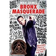 Bronx Masquerade by Grimes, Nikki, 9780425289761