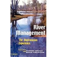 River Management The Australasian Experience by Brizga, Sandra; Finlayson, Brian L., 9780471969761