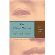 The Woman Warrior: Memoirs of a Girlhood Among Ghosts by Kingston, Maxine Hong, 9780808589761
