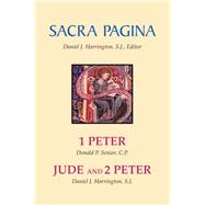 Sacra Pagina, 1 Peter, Jude and 2 Peter by Senior, Donald P., 9780814659762