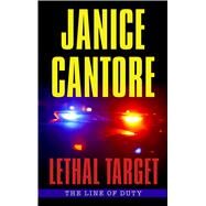Lethal Target by Cantore, Janice, 9781432859763