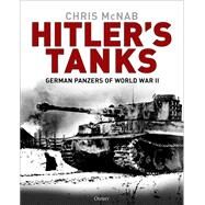 Hitler's Tanks by McNab, Chris, 9781472839763