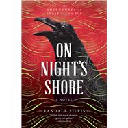 On Night's Shore by Silvis, Randall, 9781492639763