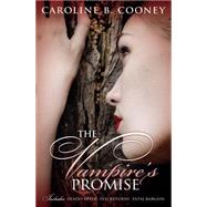 The Vampire's Promise by Cooney, Caroline B., 9780545289764