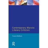 Contemporary Marxist Literary Criticism by Mulhern; Francis, 9780582059764