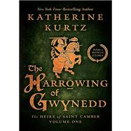 The Harrowing of Gwynedd by Katherine Kurtz, 9781504049764